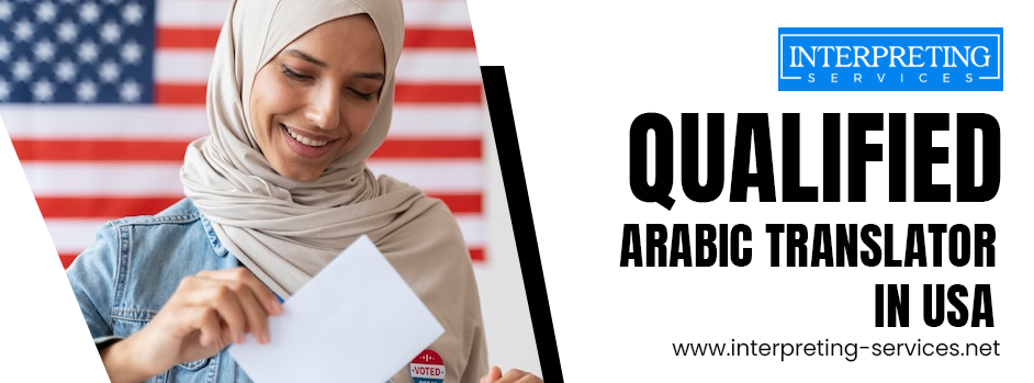 Qualified arabic translator in USA