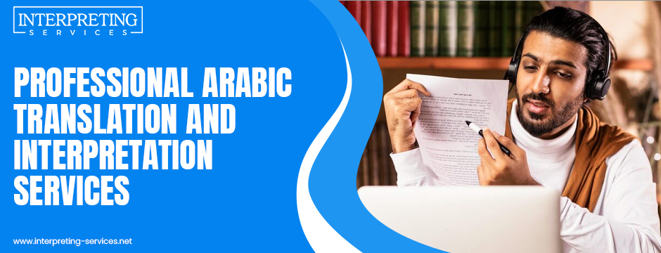 professional Arabic translation and interpretation services